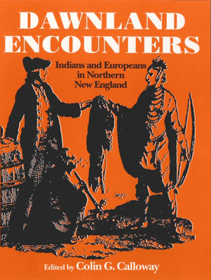 Libro Dawnland Encounters: Indians And Europeans In North...