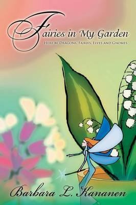 Libro Fairies In My Garden - Barbara L Kananen