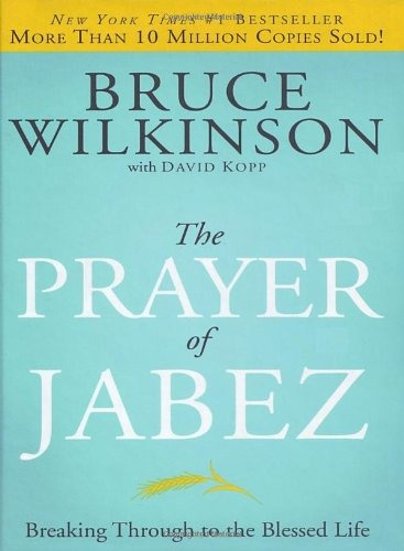 Libro The Prayer Of Jabez: Breaking Through To The Blessed