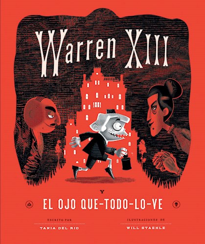 Libro Warren Xiii Y El Ojo Que Todo Lo Ve De Tania Del Rio