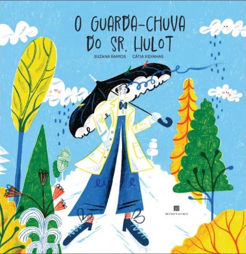 Guarda-chuva Do Sr. Hulot, O: O Guarda-chuva Do Sr. Hulot, De Ramos, Suzana E Vidinhas, Catia. Série Infantil Editora Minotauro, Capa Mole, Edição Literatura Infantil Em Português, 20