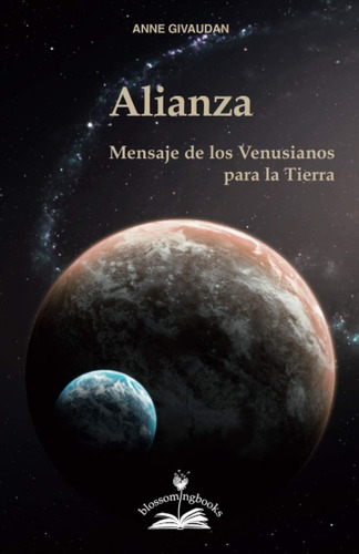 Libro Alianza Mensaje De Los Venusianos Para La Tierra (spa