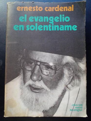 El Evangelio En Solentiname Ernesto Cardenal 
