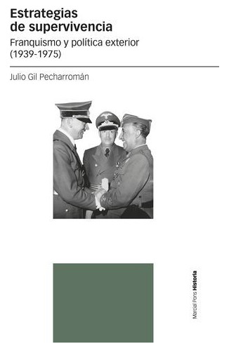 Libro Estrategias De Superviviencia. Franquismo Y Política