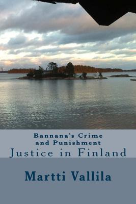 Libro Bannana's Crime And Punishment - Mr Martti Vallila