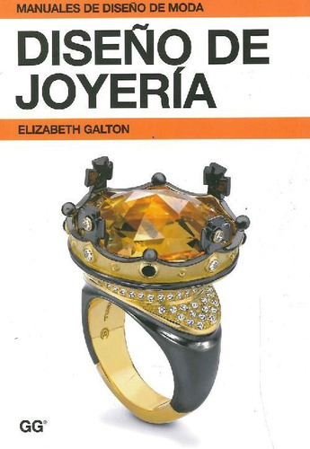 Libro Diseño De Joyería De Elizabeth  Galton