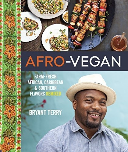 Book : Afro-vegan Farm-fresh African, Caribbean, And...