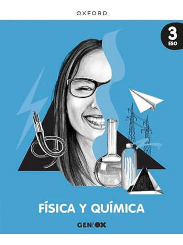 Fisica Y Quimica 3 Eso Libro Del Alumno Geniox Galicia  - 