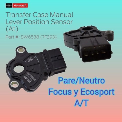 Sensor Trs (pare/neutro) Ford Focus/ecosport/mazda 3 Y 6