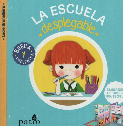 La Escuela - Brunelliere Lucie ( Desplegable )