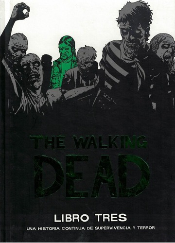 The Walking Dead - Libro Tres Deluxe