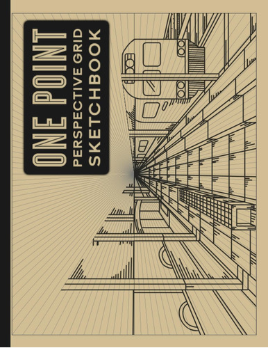 Libro: One Point Perspective Grid Paper Sketchbook: Suitable