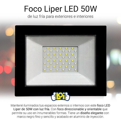 Foco Led Liper 50w Luz Fría Para Interior Y Exterior Loi