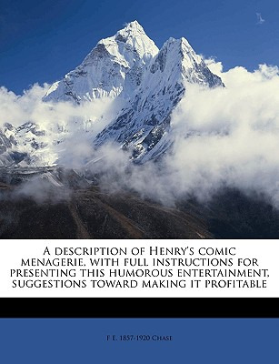 Libro A Description Of Henry's Comic Menagerie, With Full...