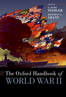 Libro The Oxford Handbook Of World War Ii - Piehler