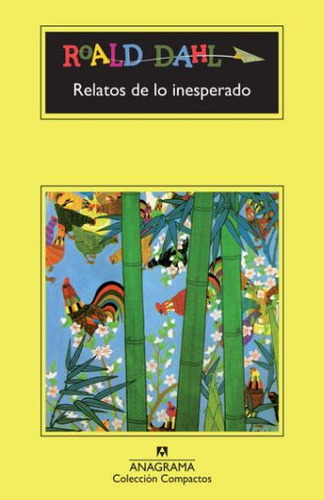 Relatos De Lo Inesperado / 16 Ed. / Dahl, Roald