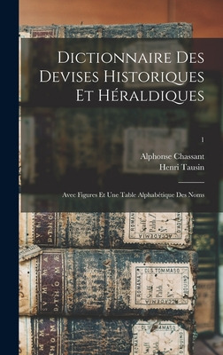 Libro Dictionnaire Des Devises Historiques Et Hã©raldique...