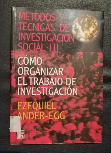 Metodos Y Tecnicas De Investigacion Social Ezequiel Ander-eg