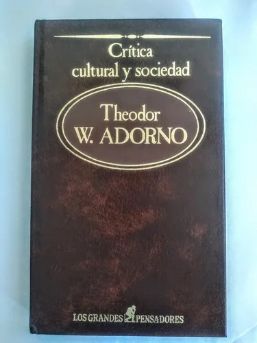 Critica Cultural Y Sociedad, Theodor Adorno (Usado)