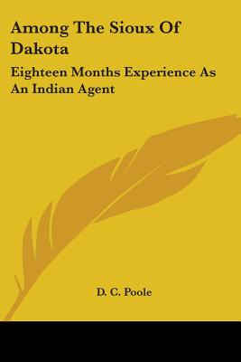 Libro Among The Sioux Of Dakota: Eighteen Months Experien...