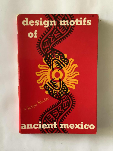Libro - Design Motifs Of Ancient Mexico