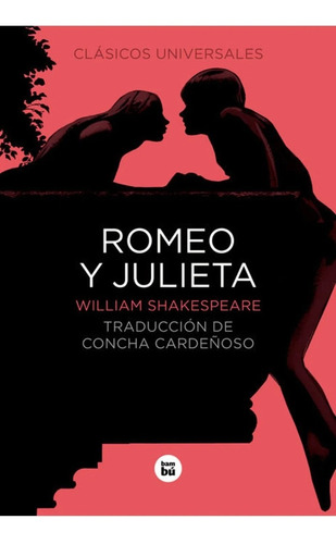 Romeo Y Julieta / William Shakespeare