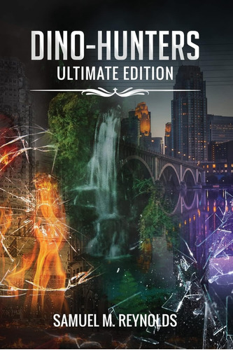 Libro: Dino-hunters: Ultimate Edition (the Long Lost Secret