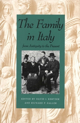 Libro The Family In Italy From Antiquity To The Present -...