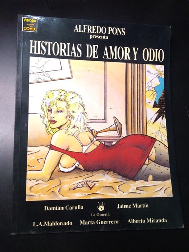 Historias De Amor Y Odio Alfredo Pons La Cupula Vibora Comix