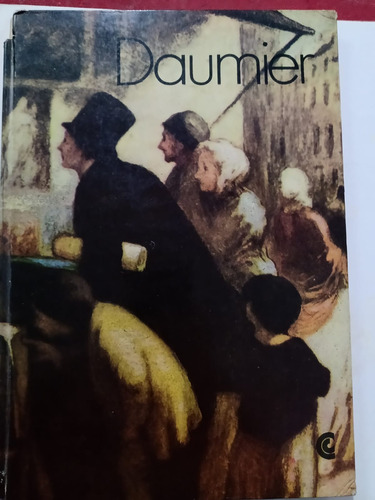 Daumier - Los Grandes Pintores Centro Edit De América Latina