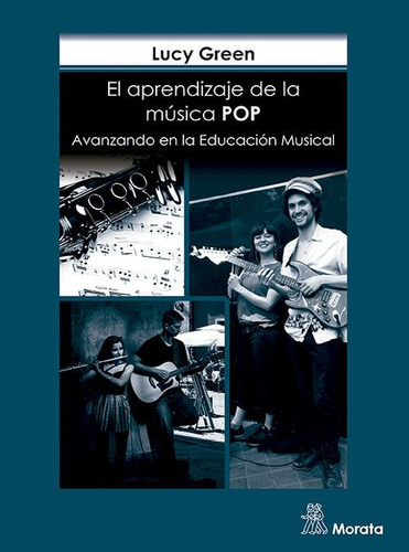 El Aprendizaje De La Música Pop. Avanzando En La Educación M