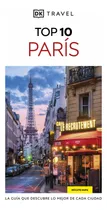 Comprar Libro París (guías Visuales Top 10) De Dk Dorling Kindersley