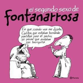 Segundo Sexo De Fontanarrosa, El