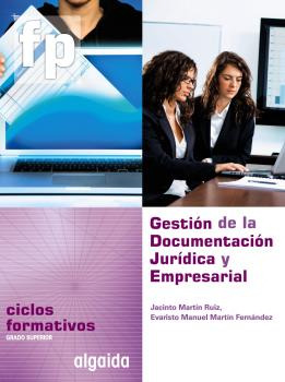 Libro Gestion De La Documentacion Juridica Y Empresarial Gra