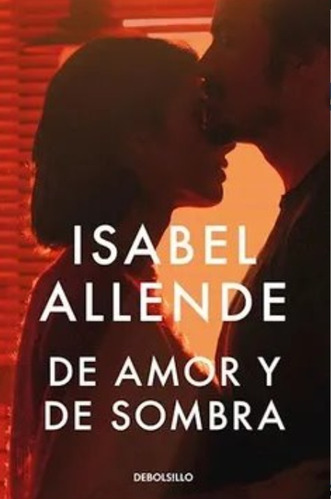 De Amor Y De Sombra / Isabel Allende / Enviamos Latiaana