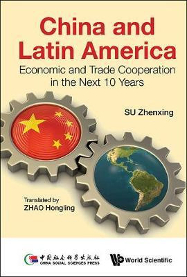 Libro China And Latin America: Economic And Trade Coopera...