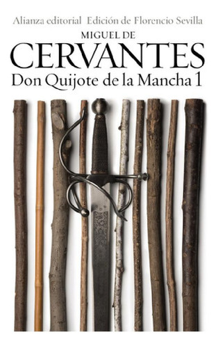 Libro - Don Quijote De La Mancha Tomo I - Cervantes Saavedr