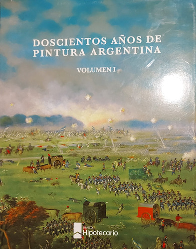 Doscientos Años  De Pintura Argentina, 3 Volumenes.