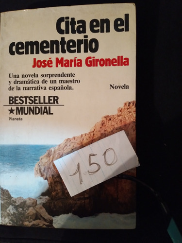 Cita En El Cementerio José María Gironella