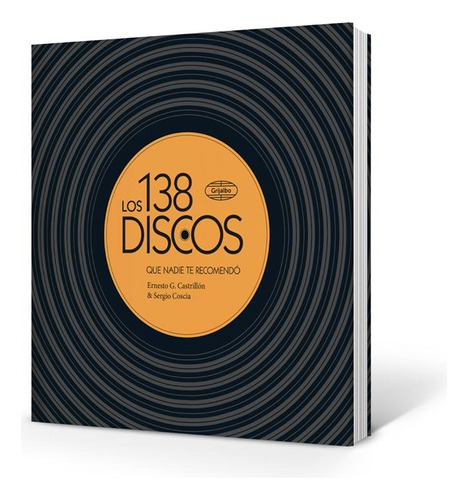 Los 138 Discos Que Nadie Te Recomendó Libro
