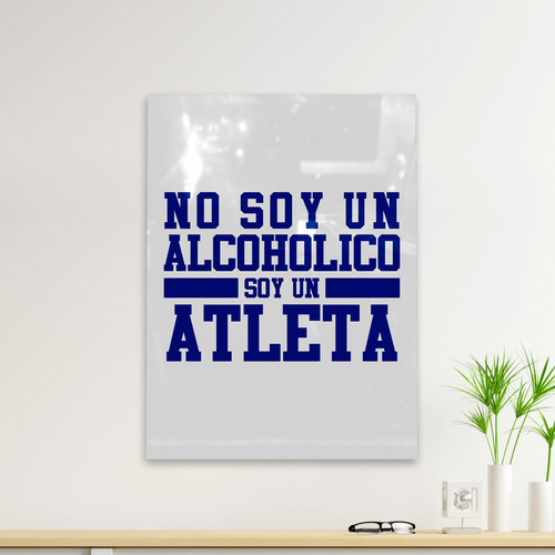 Cuadro Deco No Soy Un Alcoholico (d0073 Boleto.store)