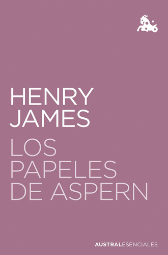 Los Papeles De Aspern - James, Henry  - *