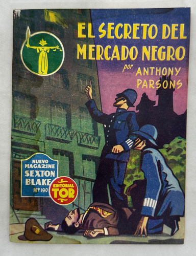 Nuevo Sexton Blake El Secreto Del Mercado Negro Ed Tor 1952