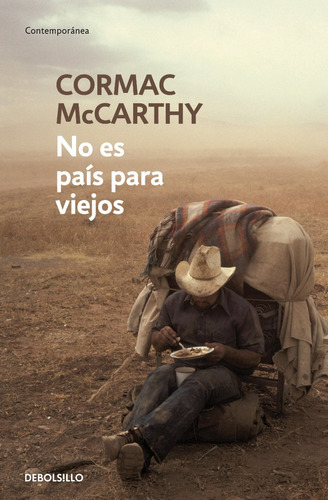 No Es País Para Viejos - Cormac Mccarthy En Stock