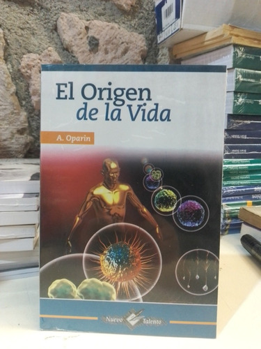 El Origen De La Vida - Oparin