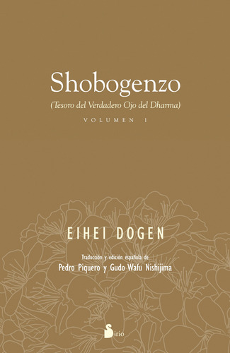 Shobogenzo (tesoro Del Verdadero Ojo Del Dharma) Volumen I