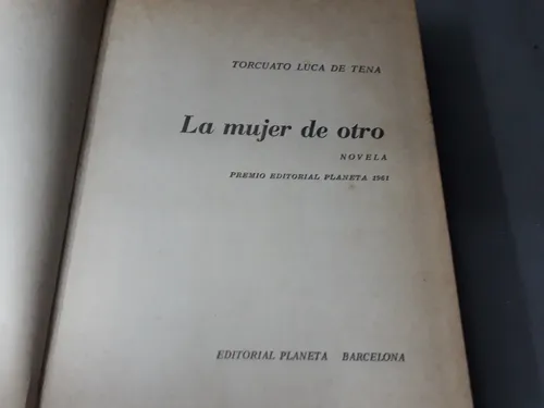 Libro La Mujer De Otro Torcuato Luca De Tena (Usado)