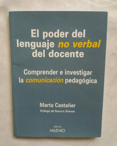 El Poder Del Lenguaje No Verbal Del Docente Marta Castañer