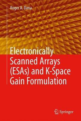 Libro Electronically Scanned Arrays (esas) And K-space Ga...