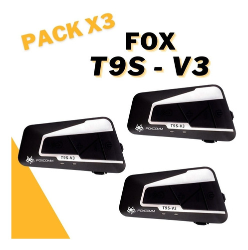 Pack X3 Intercomunicador Bluetooth Fox T9s-v3- 3 Pilotos- Fm